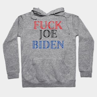 FUCK JOE BIDEN Hoodie